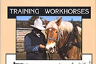 Lynn Miller Book, Training Workhorses - Training Teamsters